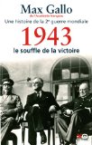 1943, LE SOUFFLE DE LA VICTOIRE