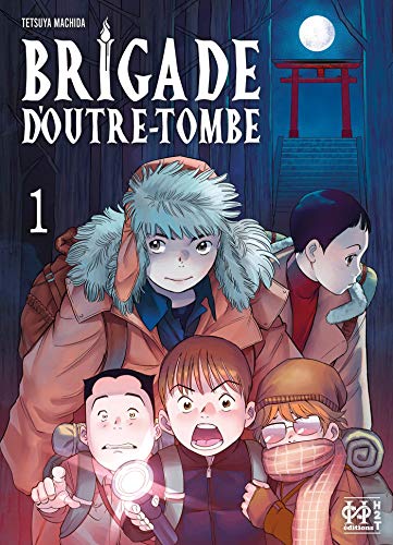 BRIGADE D'OUTRE-TOMBE T1