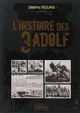 L'HISTOIRE DES 3 ADOLF