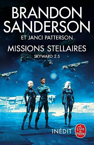 MISSIONS STELLAIRES